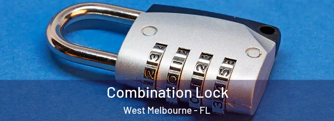 Combination Lock West Melbourne - FL