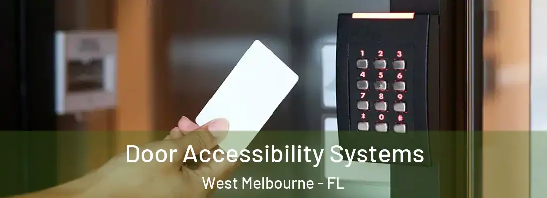  Door Accessibility Systems West Melbourne - FL
