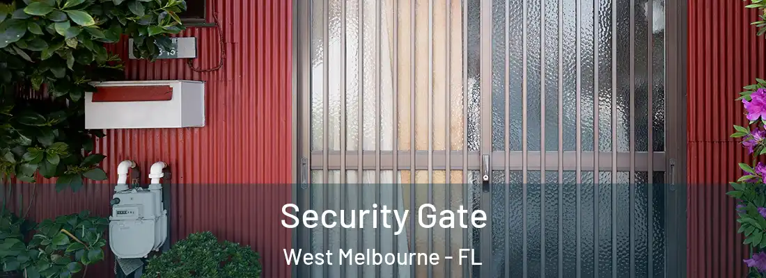  Security Gate West Melbourne - FL